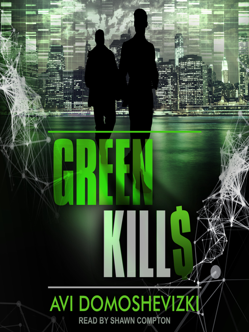 Title details for Green Kills by Avi Domoshevizki - Wait list